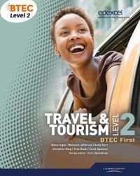 Cover image for BTEC Level 2 First Travel and Tourism Student Book