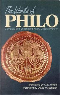 Cover image for The Works of Philo: Complete and Unabridged