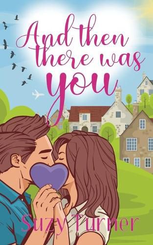 Cover image for And Then There Was You