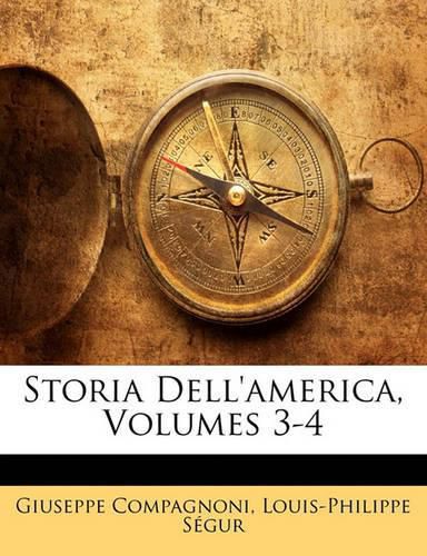 Storia Dell'america, Volumes 3-4