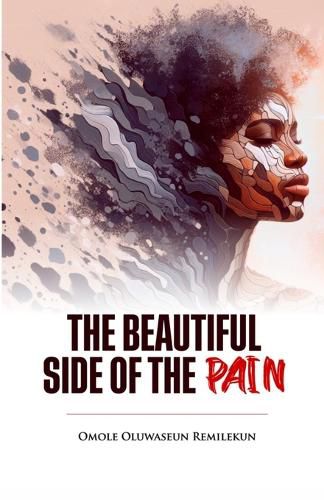 Cover image for The Beautiful Side of The Pain