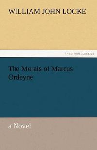 Cover image for The Morals of Marcus Ordeyne