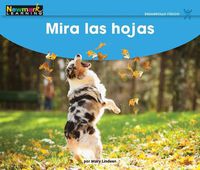 Cover image for Mira Las Hojas Leveled Text