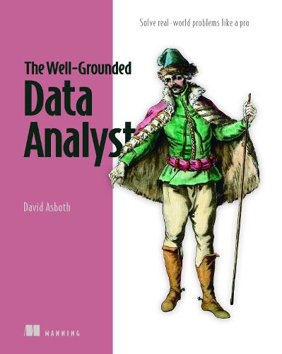 Cover image for The Well-Grounded Data Analyst