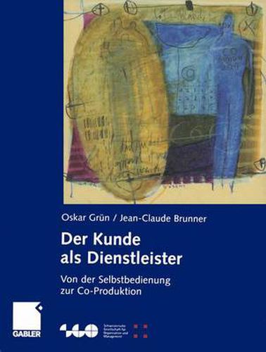 Cover image for Der Kunde als Dienstleister