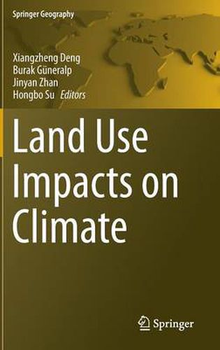 Land Use Impacts on Climate