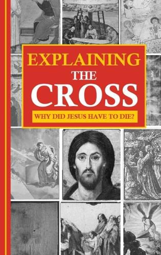 Cover image for Explaining the Cross