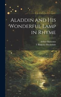 Cover image for Aladdin and his Wonderful Lamp in Rhyme