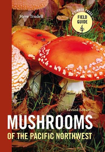 Cover image for Mushrooms of the Pacific Northwest, Revised Edition