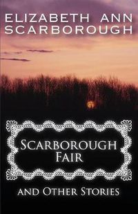 Cover image for Scarborough Fair: And Other Stories