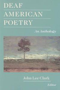 Cover image for Deaf American Poetry - an Anthology