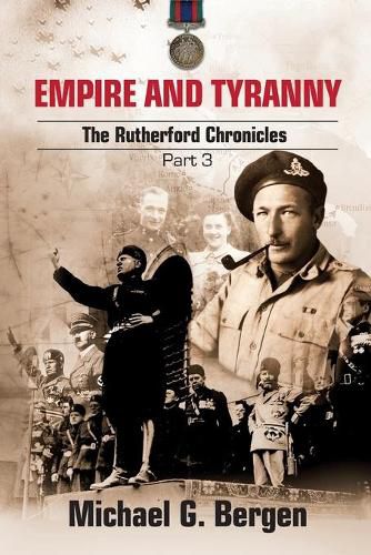 Cover image for Empire and Tyranny: The Rutherford Chronicles Part 3