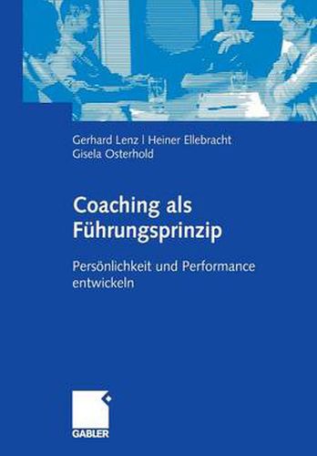 Cover image for Coaching als Fuhrungsprinzip: Persoenlichkeit und Performance entwickeln