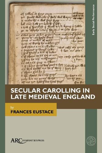 Cover image for Secular Carolling in Late Medieval England