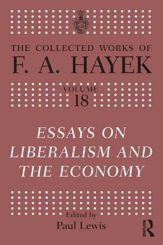 Essays on Liberalism and the Economy