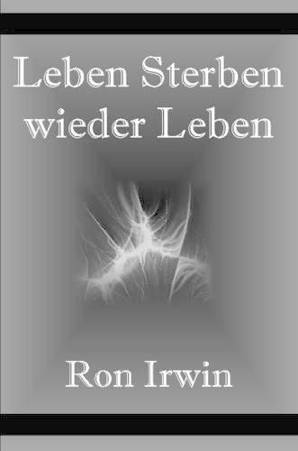 Cover image for Leben, Sterben, Wieder Leben