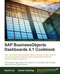 Cover image for SAP BusinessObjects Dashboards 4.1 Cookbook