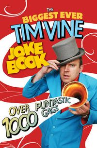 Cover image for The Biggest Ever Tim Vine Joke Book