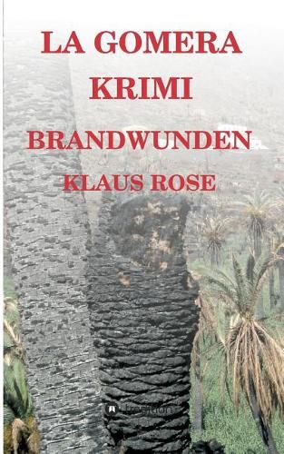 Cover image for Brandwunden: La Gomera-Krimi