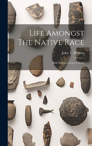Cover image for Life Amongst The Native Race