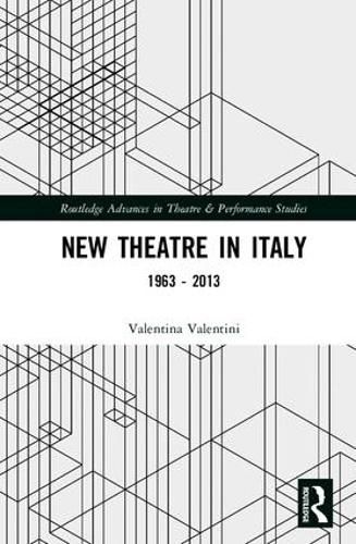 Cover image for New Theatre in Italy: 1963-2013