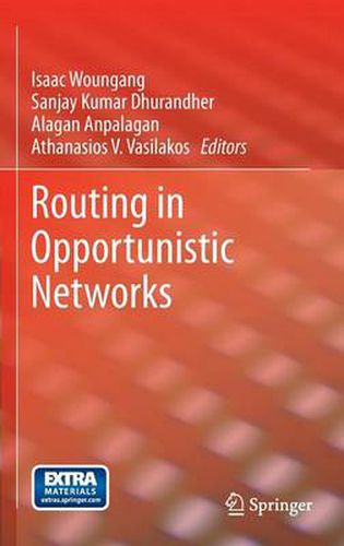 Cover image for Routing in Opportunistic Networks