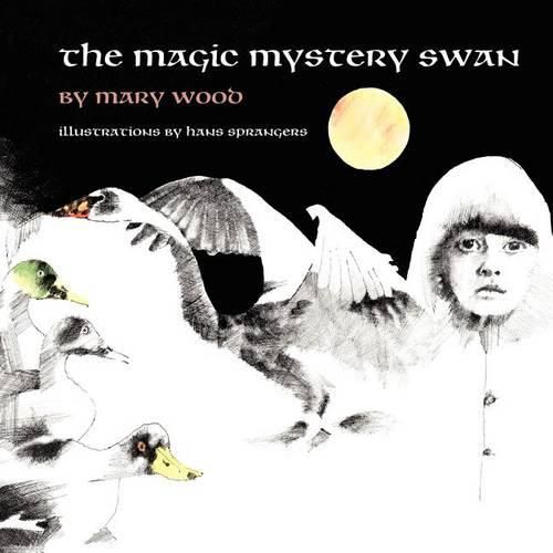 Cover image for The Magic Mystery Swan