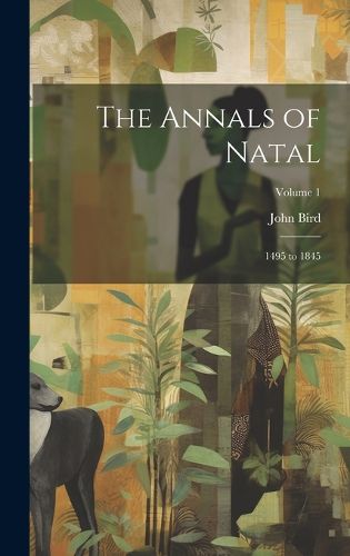 Cover image for The Annals of Natal