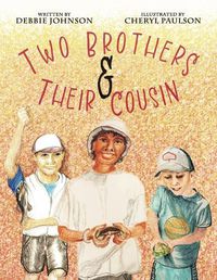 Cover image for Two Brothers and Their Cousin