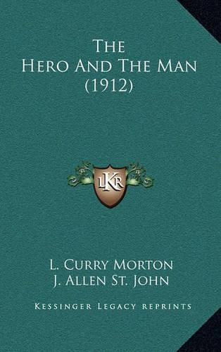 The Hero and the Man (1912)