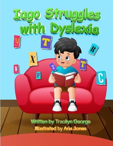 Cover image for Iago Struggles with Dyslexia
