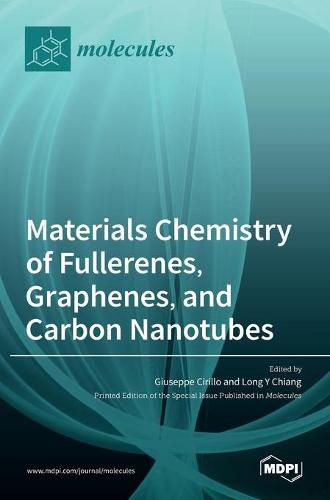 Cover image for Materials Chemistry of Fullerenes, Graphenes, and Carbon Nanotubes