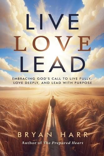 Cover image for Live Love Lead