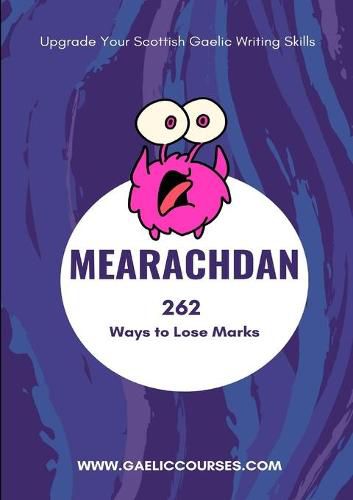 Cover image for Mearachdan - 262 Ways to Lose Marks