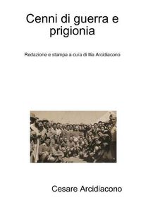 Cover image for Cenni di guerra e prigionia