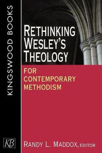 Cover image for Rethinking Wesley's Theology for Contemporary Methodism