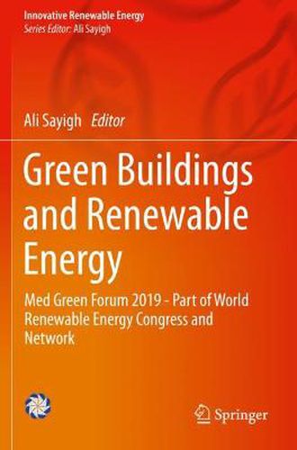 Cover image for Green Buildings and Renewable Energy: Med Green Forum 2019 - Part of World Renewable Energy Congress and Network