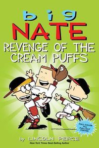 Cover image for Big Nate: Revenge of the Cream Puffs