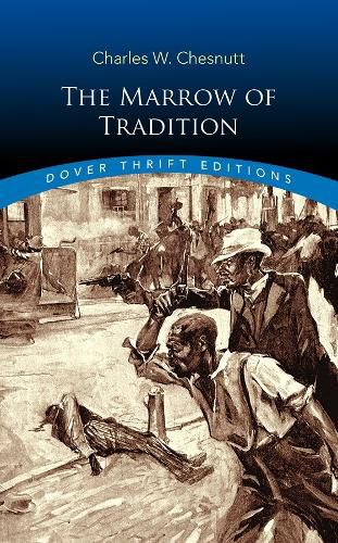 Cover image for The Marrow of Tradition