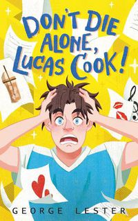 Cover image for Don't Die Alone, Lucas Cook!