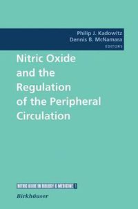 Cover image for Nitric Oxide and the Regulation of the Peripheral Circulation