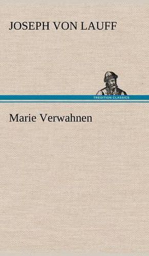 Cover image for Marie Verwahnen