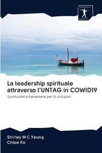 Cover image for La leadership spirituale attraverso l'UNTAG in COWID19