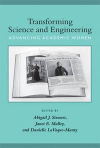 Cover image for Transforming Science and Engineering: Advancing Academic Women