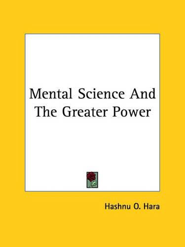 Cover image for Mental Science and the Greater Power