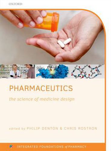 Cover image for Pharmaceutics: The science of medicine design