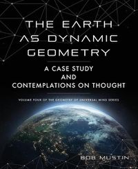 Cover image for The Earth as Dynamic Geometry