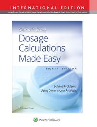 Cover image for Dosage Calculations Made Easy