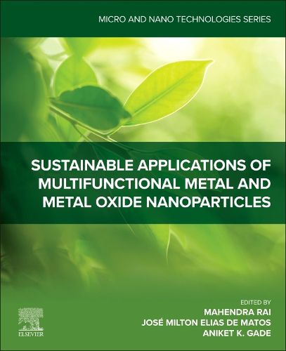 Cover image for Sustainable Applications of Multifunctional Metal and Metal Oxide Nanoparticles
