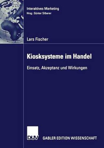 Cover image for Kiosksysteme Im Handel: Einsatz, Akzeptanz Und Wirkungen